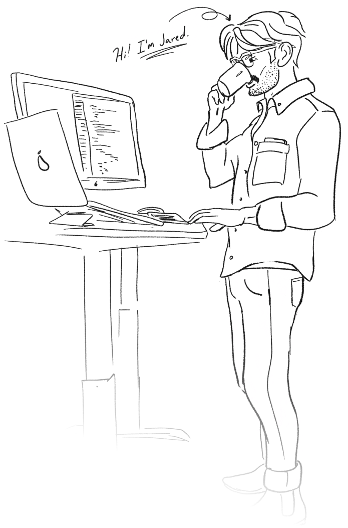 Black and White illustration of Jared coding and designing at his compuer while drinking a coffee out of his favorite mug
